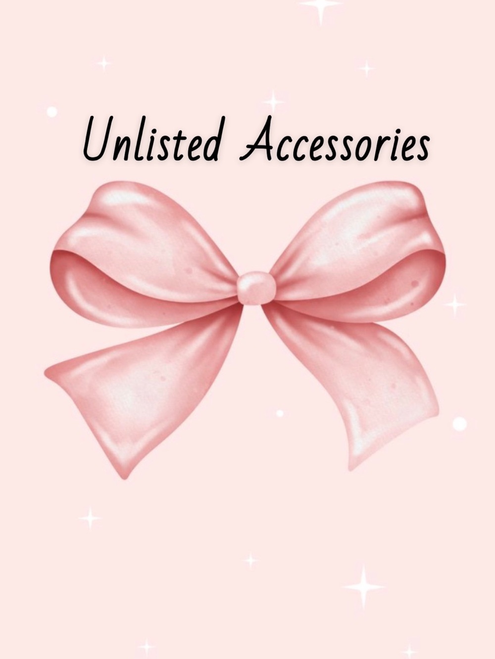 LIVE SHOW LISTING FOR UNLISTED ACCESSORIES